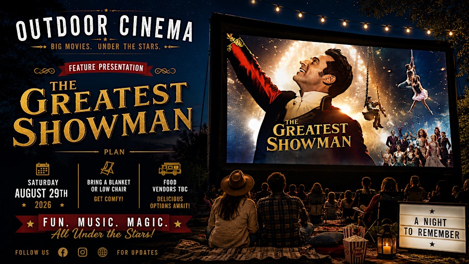 Outdoor Cinema - The Greatest Showman