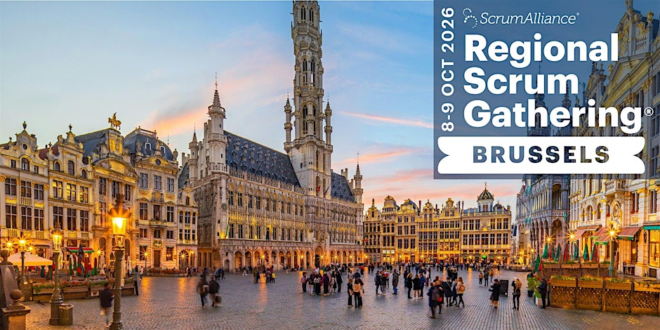Regional Scrum Gathering® Brussels (October 8-9, 2026)
