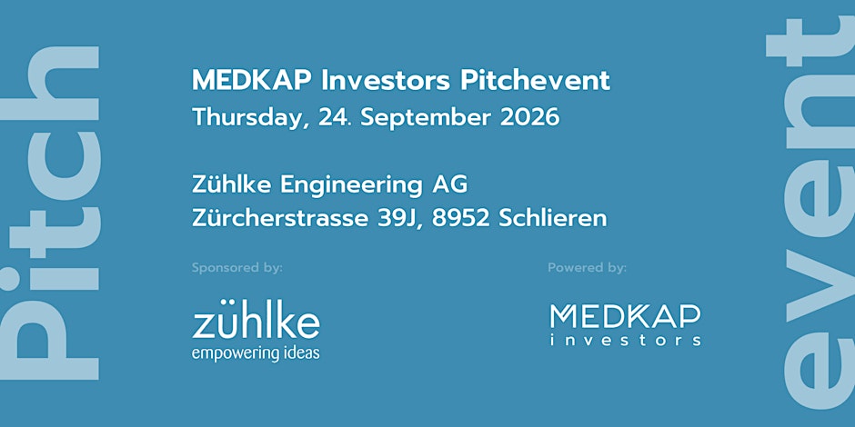 MEDKAP Investor's Pitchevent at Zühlke