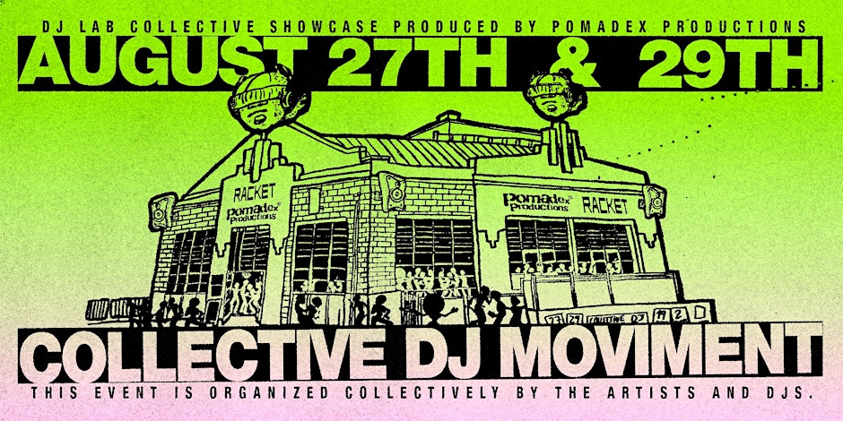 COLLECTIVE DJ MOVEMENT by DJ LAB & Pomadex Production