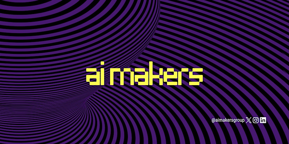 AI Makers meetup #3