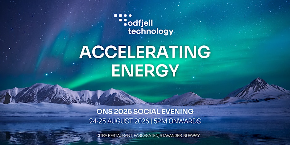 Odfjell Technology: Accelerating Energy - ONS 2026 Social Evening