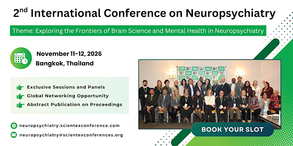 2nd International Conference on Neuropsychiatry