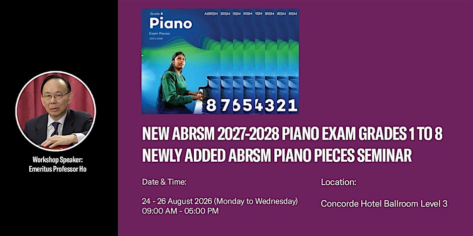 Seminar on the new ABRSM 2027-28 Grades 1-8 & ARSM Piano Pieces